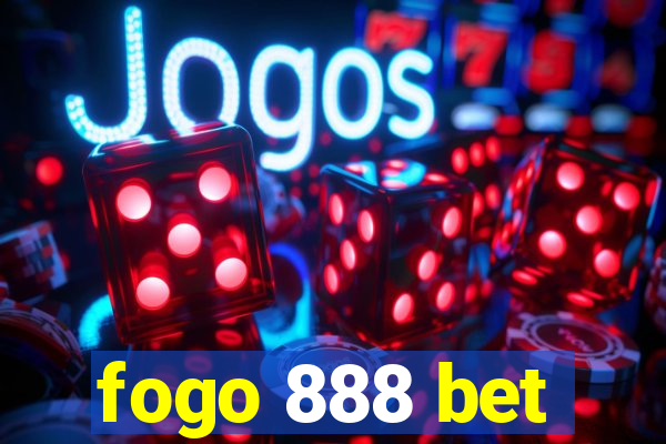 fogo 888 bet