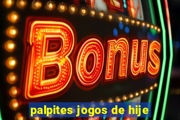 palpites jogos de hije