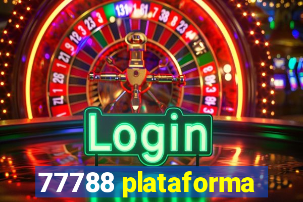 77788 plataforma