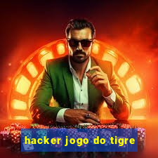 hacker jogo do tigre