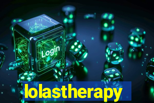 lolastherapy