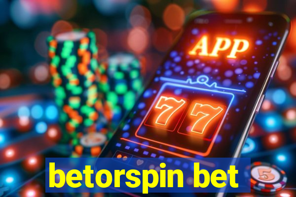 betorspin bet