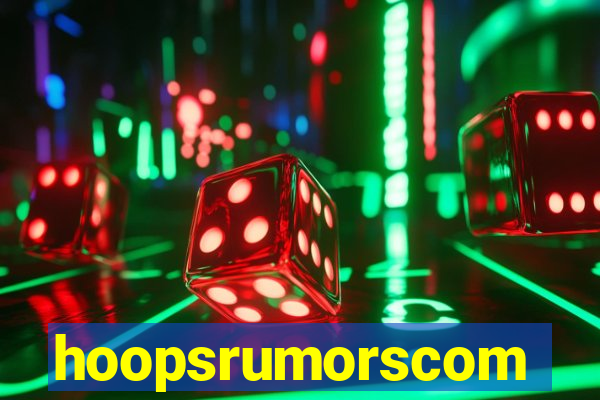 hoopsrumorscom