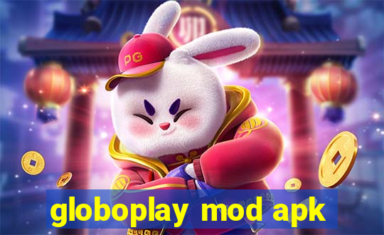 globoplay mod apk