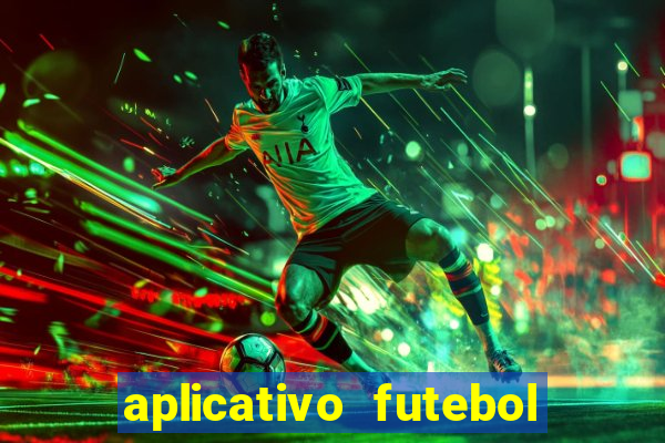 aplicativo futebol da hora 3.3