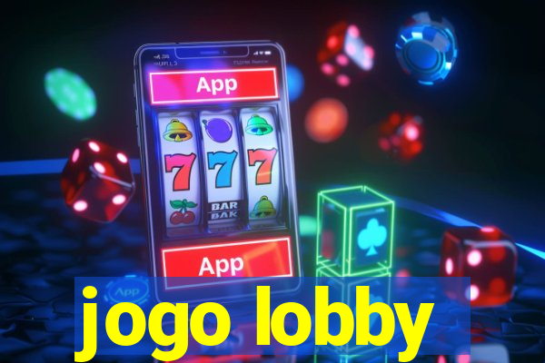 jogo lobby