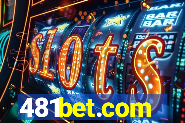 481bet.com