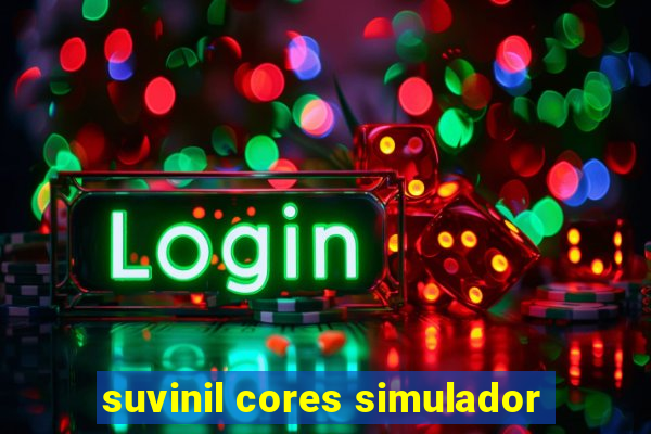 suvinil cores simulador