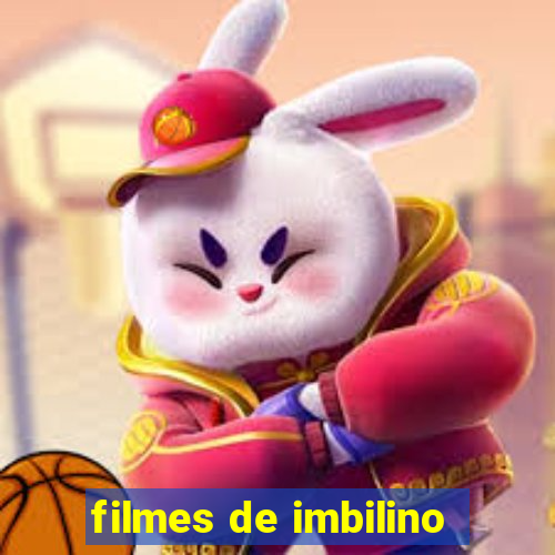 filmes de imbilino