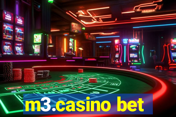 m3.casino bet