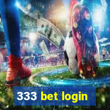 333 bet login