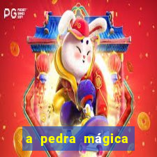 a pedra mágica filme completo dublado download