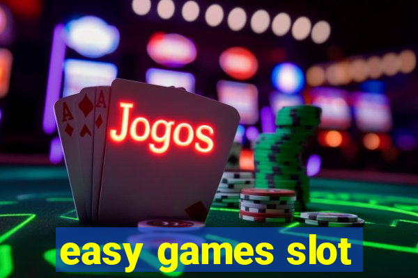 easy games slot