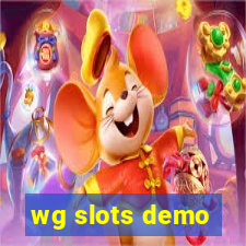 wg slots demo