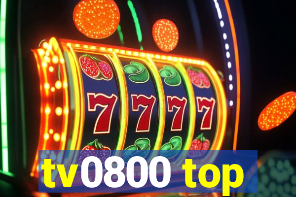 tv0800 top