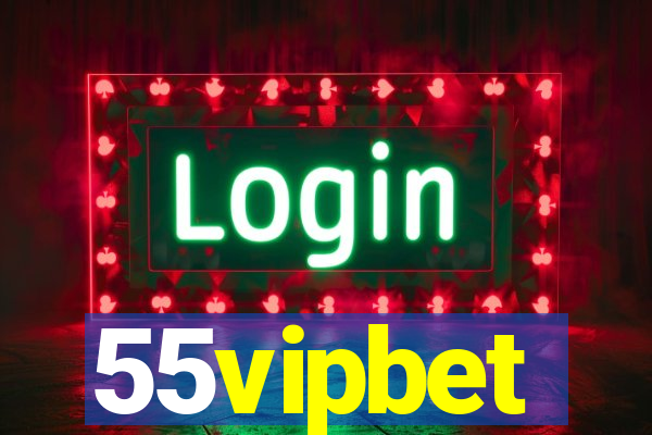 55vipbet