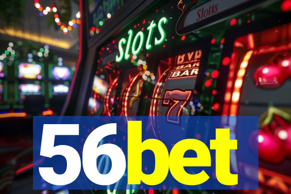 56bet