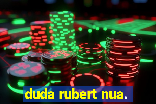 duda rubert nua.