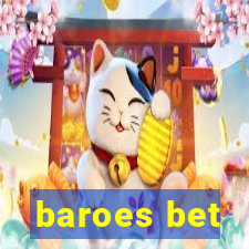 baroes bet