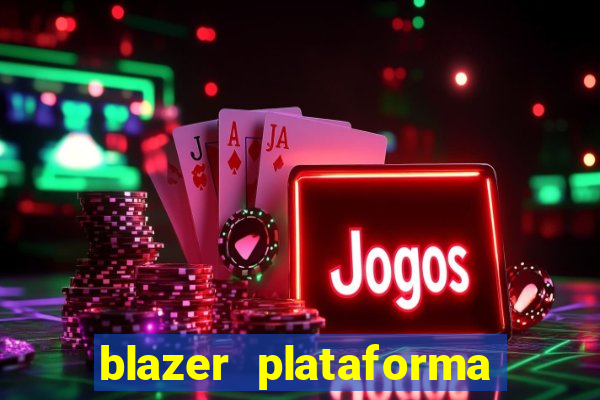 blazer plataforma de jogos