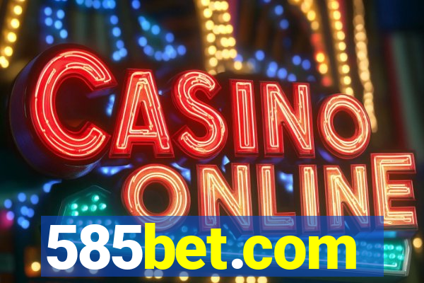 585bet.com