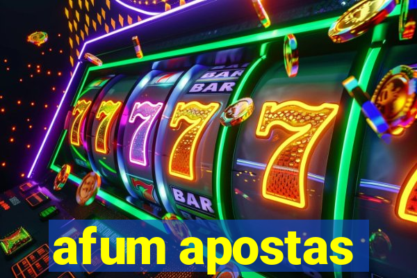 afum apostas