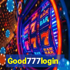 Good777login