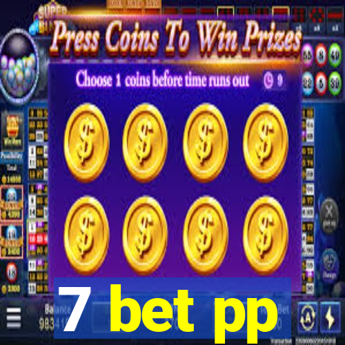 7 bet pp