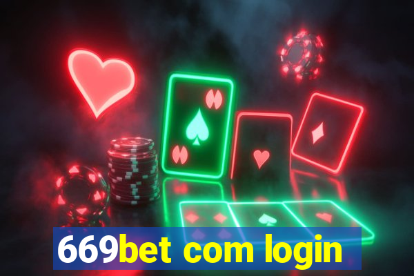 669bet com login