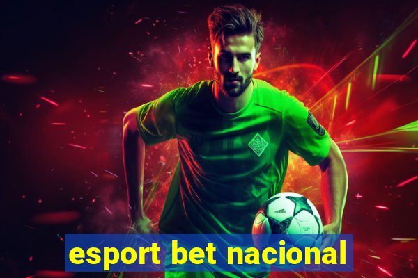 esport bet nacional