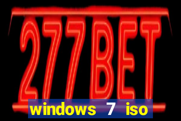 windows 7 iso download 32 bits pt-br