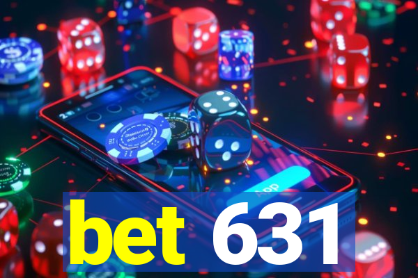 bet 631