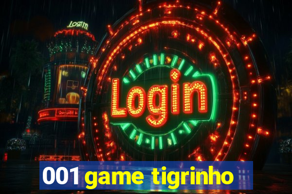 001 game tigrinho