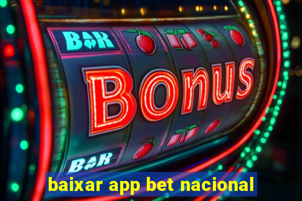 baixar app bet nacional