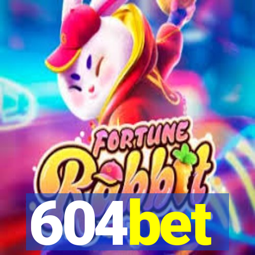 604bet