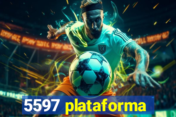 5597 plataforma