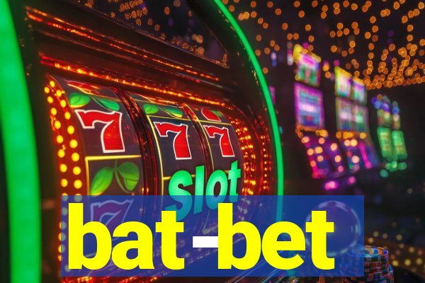 bat-bet