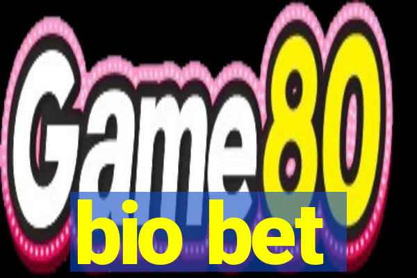 bio bet