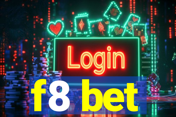 f8 bet