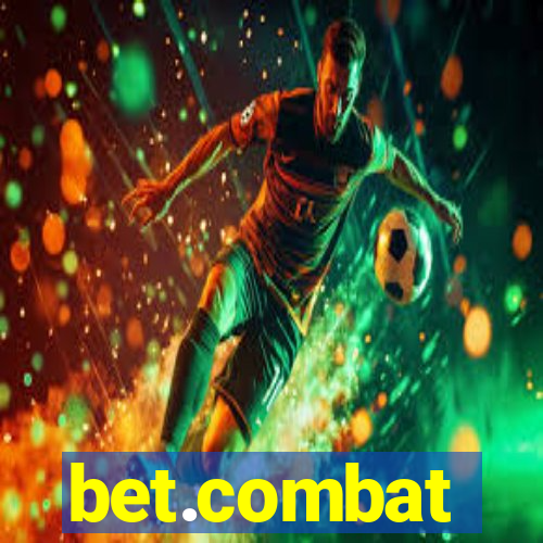 bet.combat