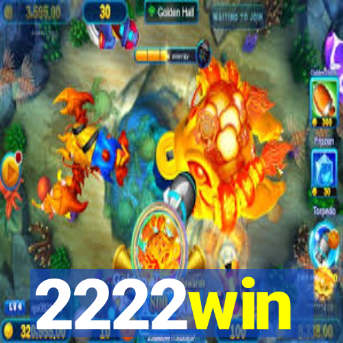 2222win