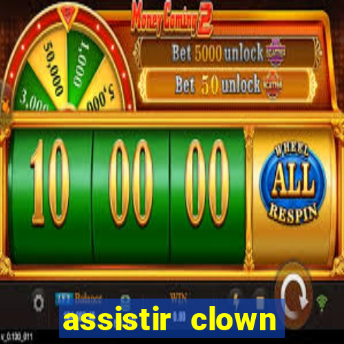 assistir clown (2014 dublado mega filmes)