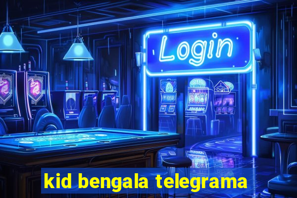 kid bengala telegrama