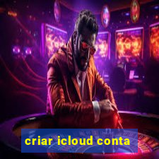 criar icloud conta