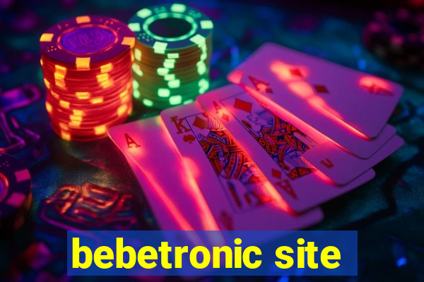 bebetronic site