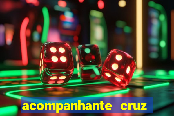 acompanhante cruz das almas