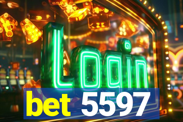 bet 5597