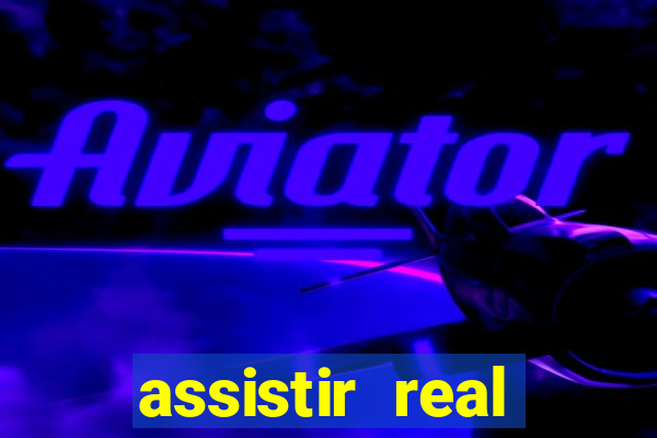 assistir real madrid multi canais