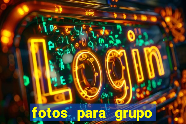 fotos para grupo de jogos