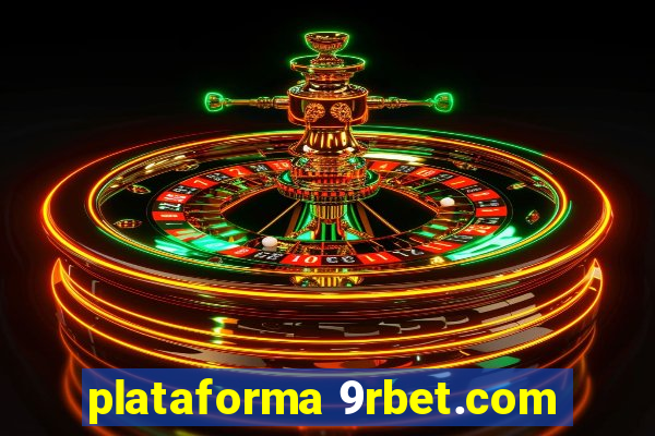 plataforma 9rbet.com